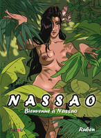 Nassao : bienvenue à Nassao 1, Bienvenue à Nassao