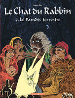 4, Le Chat du Rabbin  - Tome 4 - Le Paradis terrestre