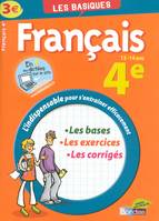 Les Basiques  Français  4e, rançais 4e : les bases, les exercices, les corrigés