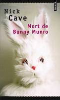 Mort de Bunny Munro, roman