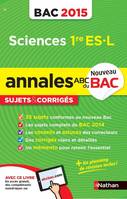 Annales ABC du BAC 2015 Sciences 1re ES.L