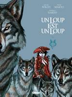 2, Un loup est un loup - Tome 02