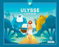 Mythes & légendes, Ulysse l'Odyssée, L'Odyssée