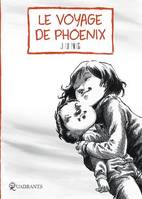 Le voyage de Phoenix