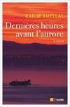 Dernières heures avant l’aurore