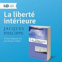 La liberté intérieure