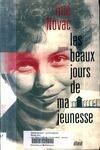 Les beaux jours de ma jeunesse : Journal, journal