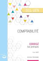 Comptabilité - Corrigé, UE 9 du DCG