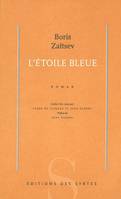 L'étoile bleue roman, roman