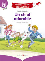 Apprendre à lire avec les alphas, Un chiot adorable