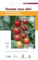 Colloque international Tomate sous abri, protection intégrée, agriculture biologique