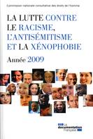 La lutte contre le racisme, l'antisémitisme et la xénophobie 2009