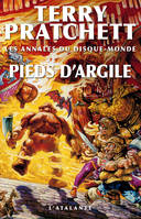 Les annales du disque-monde., 19, Les annales du Disque-monde / Pieds d'argile, Les Annales du Disque-monde, T19