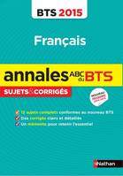 Annales ABC du BTS 2015 Français