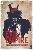 1, Evil Empire - Tome 01, Nous le peuple !