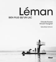 Léman, Bien plus qu'un lac