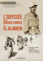 L'odyssée de la brigade Ramcke à El-Alamein, Fallschirmäger en égypte de bab el-katara à mersa el-brega