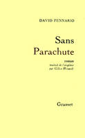 Sans parachute, roman