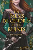 Un Palais d'épines et de roses T3 - Collector, Un Palais de cendres et de ruines (ACOTAR)