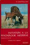 Initiation a la psychologie moderne