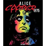 Alice Cooper at 75 /anglais