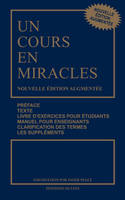 Un cours en miracles - Nouvelle édition augmentée - Format poche