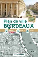 Plan de Bordeaux, Et Bordeaux Métropole