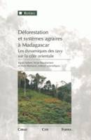Déforestation et systèmes agraires à Madagascar, Les dynamiques des tavy sur la côte orientale