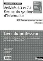 Activités 5.3 et 7.1 - Livre du professeur BTS 1 AG PME-PMI Les Activités Livre du professeur