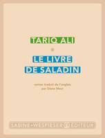 Le quintet de l'islam, 2, Le livre de Saladin, Le quintet de l'islam II