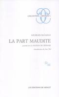 La part maudite, Précédé de La notion de dépense