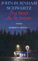 Au bout de la route, roman