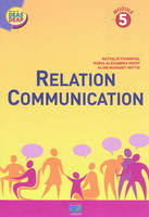 Relation communication, Module 5