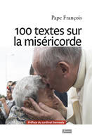 100 texte du pape François sur la miséricorde