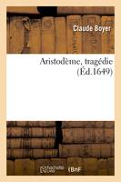 Aristodème, tragédie