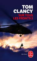 2, Sur tous les fronts (Tome 2)