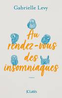 Au rendez-vous des insomniaques