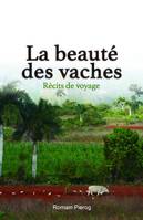 La beauté des vaches