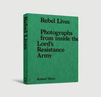 Rebel Lives /anglais