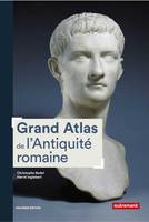 Grand Atlas de l'Antiquité romaine