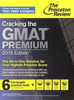 Cracking the GMAT Premium /anglais
