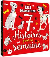 LES 101 DALMATIENS - 7 histoires pour la semaine - Disney, 7 histoires pour la semaine