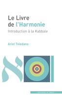 Le Livre de l’Harmonie, Introduction à la Kabbale