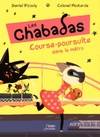 Les chabadas, Course-poursuite dans le métro, Les Chabadas - volume 5