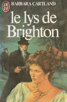 Lys de brighton ** (Le)