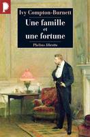 Une famille et une fortune, roman