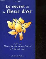 Le Secret de la fleur d'or.