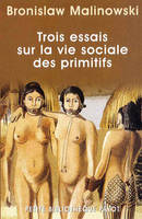 Trois essais sur la vie sociale des primitifs 1_ere_ed