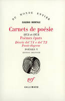 Poésies... /Eugenio Montale, 5, Carnets de poésies, Poésies (Tome 5), 1971 et 1972