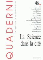 Quaderni, n°46/hiver 2001-2002, La science dans la cité